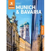 Munich and Bavaria Mini Rough Guide